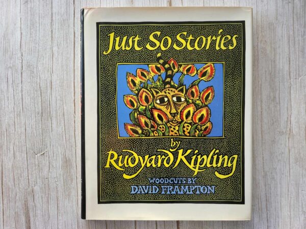 Just So Stories Set : For Little Children . Rudyard Kipling