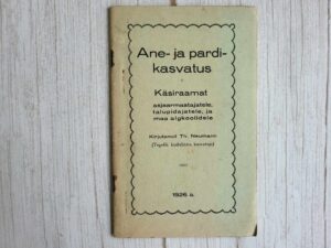 Ane- ja pardikasvatus 1926