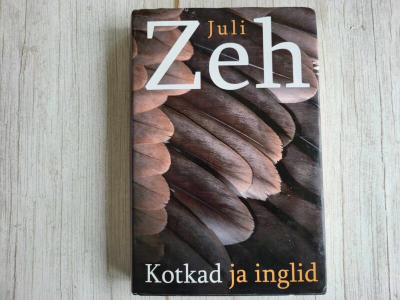 121573721 Kotkad ja inglid . Juli Zeh