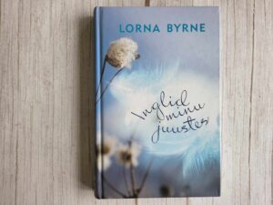 Inglid minu juustes . Lorna Byrne