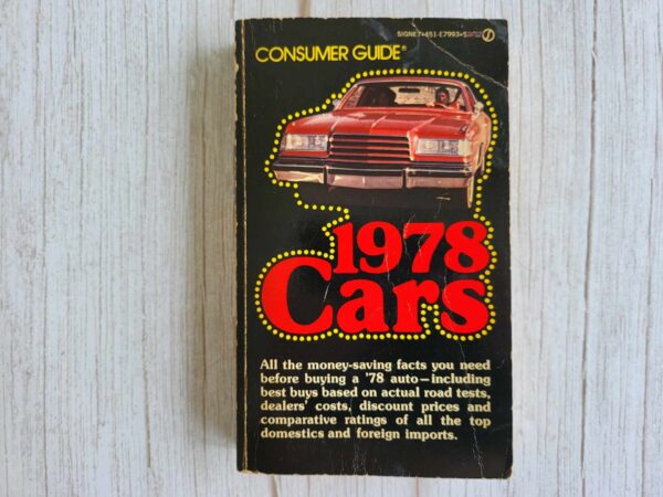 Cars Consumer Guide 1978 by Consumer Guide editors