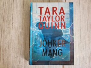 Jõhker mäng . Tara Taylor Quinn