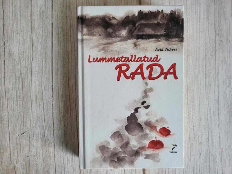 121716366 Lummetallatud rada . Erik Tohvri