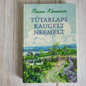 121716650 Tütarlaps kaugelt neemelt . Raissa Kõvamees
