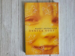 Õnnega koos . Mara Maret Aronovich