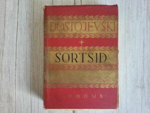 Sortsid I . Fjodor Dostojevski kogutud teosed IX