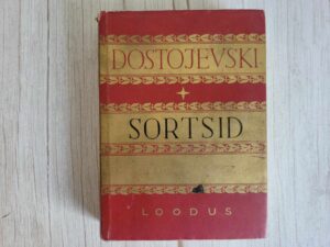 Sortsid II . Fjodor Dostojevski kogutud teosed X