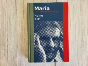 Maria . Heino Kiik