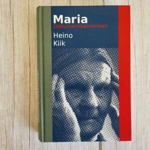 Maria . Heino Kiik