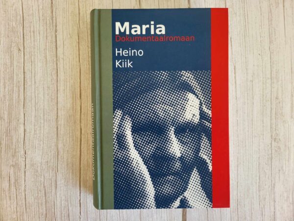 Maria . Heino Kiik