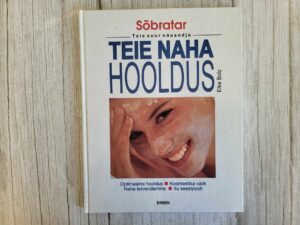 Teie naha hooldus