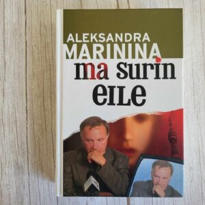 121759089 Ma surin eile . Aleksandra Marinina
