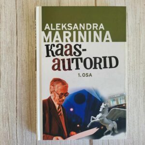 121759587 Kaasautorid I . Aleksandra Marinina