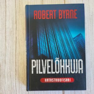 Pilvelõhkuja . Katastroofisari . Robert Byrne