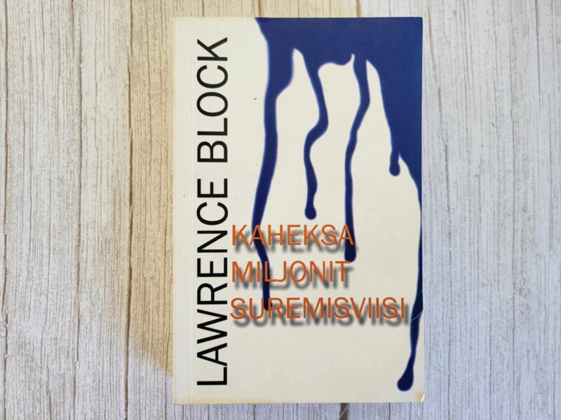 121787503 Kaheksa miljonit suremisviisi . Lawrence Block
