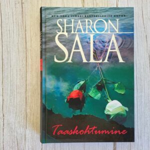 Taaskohtumine . Sharon Sala