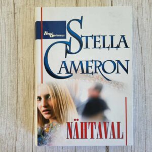 Nähtaval . Stella Cameron