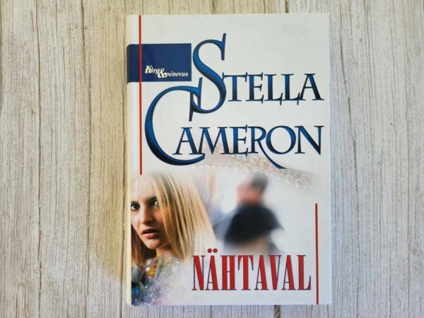 Nähtaval . Stella Cameron