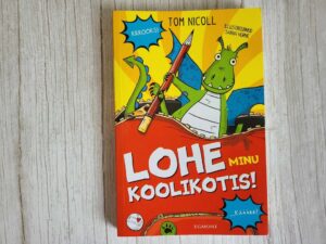 Lohe minu koolikotis . Tom Nicoll