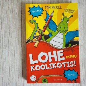 Lohe minu koolikotis . Tom Nicoll