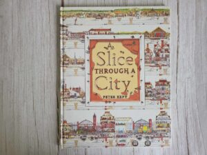 A Slice Through a City . Peter Kent