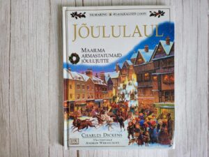 Jõululaul . Charles Dickens