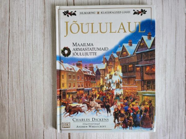 Jõululaul . Charles Dickens