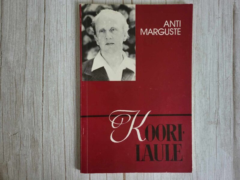 121898436 Koorilaule . Anti Marguste