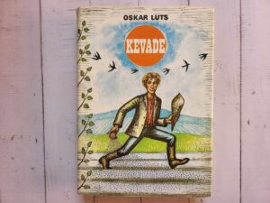 Oskar Luts . Kevade