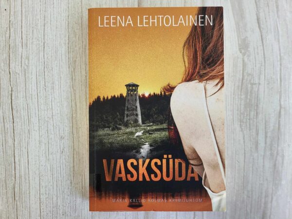 Vasksüda . Leena Lehtolainen