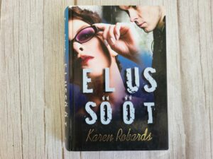 Elussööt . Karen Robards