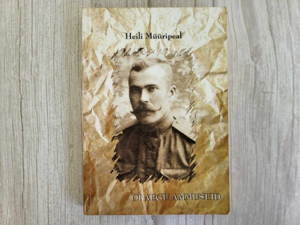 Oi aegu ammuseid . Heili Müüripeal