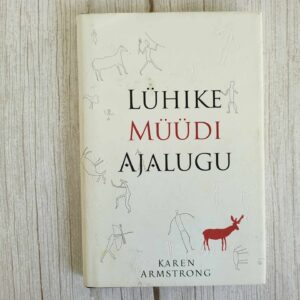 Lühike müüdi ajalugu . Karen Armstrong