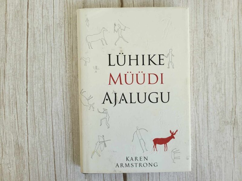 121958872 Lühike müüdi ajalugu . Karen Armstrong