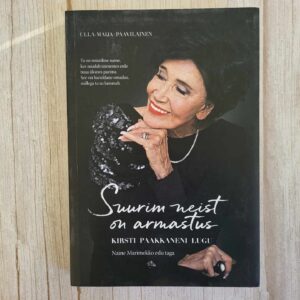 Suurim neist on armastus . Ulla-Maija Paavilainen