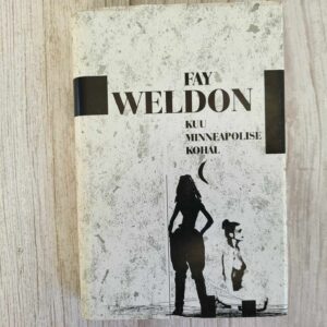 Kuu Minneapolise kohal . Fay Weldon