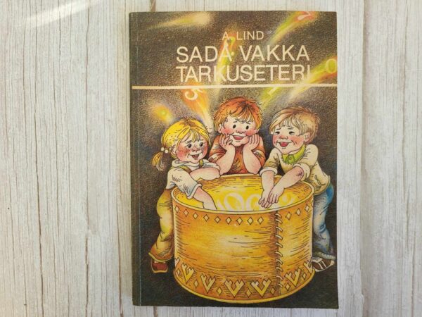 Sada vakka tarkuseteri . Aavo Lind