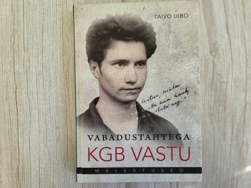 121987598 Vabadustahtega KGB vastu . Taivo Uibo