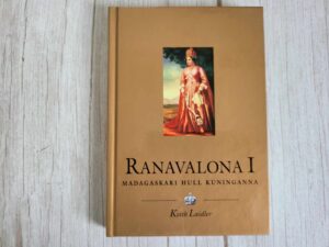 Ranavalona I . Keith Laidler . Kuningaraamat