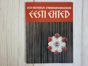 Eesti ehted . Aino Voolmaa