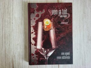 Vein ja toit . Roman Zaštšerinski ja Urvo Ugandi