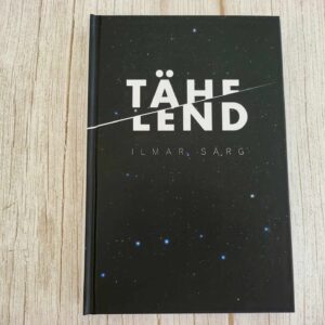 Tähe lend . Ilmar Särg