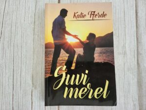 Suvi merel . Katie Fforde