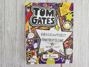 Tom Gates on absoluutselt fantastiline . Liz Pichon