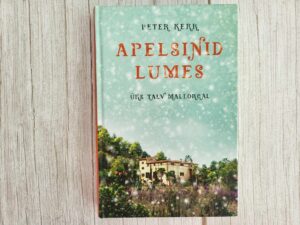 Apelsinid lumes . Peter Kerr