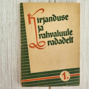 Kirjanduse ja rahvaluule radadelt I