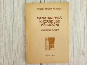 Vana-Kreeka kirjanduse põhijooni . Richard Kleis