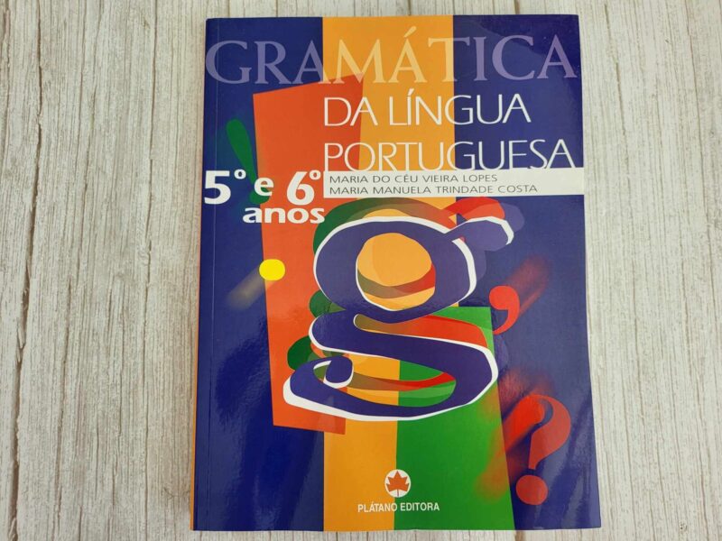 122158034 Gramatica da Língua Portuguesa 5º e 6º Anos