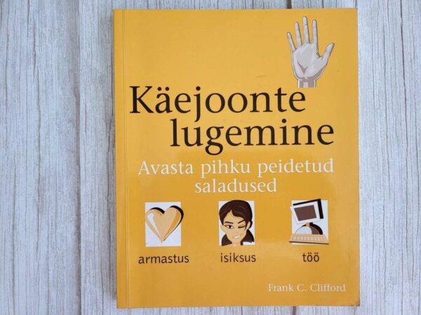 Käejoonte lugemine . Frank C. Clifford