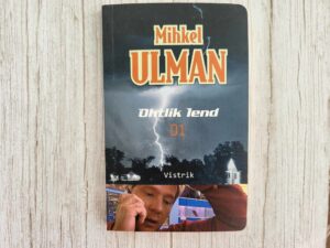 Vistrik . Mihkel Ulman  Ohtlik Lend